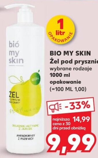 Kaufland BIO MY SKIN Żel pod prysznic 1000 ml oferta