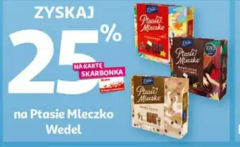 Auchan Wedel Zysjak na ptasie mleczko oferta