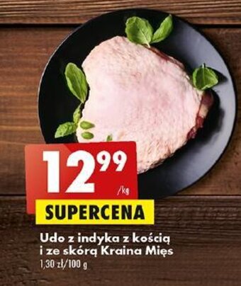 Biedronka Udo z indyka z kością i ze skórą Kraina Mięs 1 kg oferta