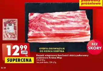 Biedronka Boczek wieprzowy bez kości i skóry pakowany próżniowe Kraina Mięs 1 kg oferta