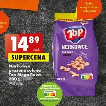 Biedronka Top Nerkowce prażone solone Mega Paka, 300g oferta