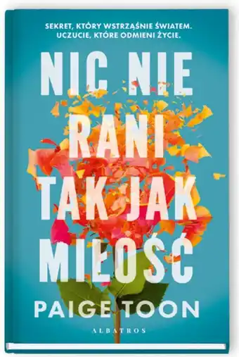 Empik Nic nie rani tak jak miłość paige toon oferta