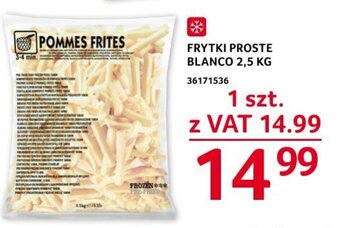 Selgros FRYTKI PROSTE BLANCO 2,5 KG oferta