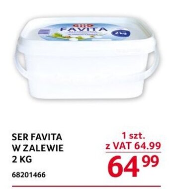 Selgros SER FAVITA W ZALEWIE 2 KG oferta