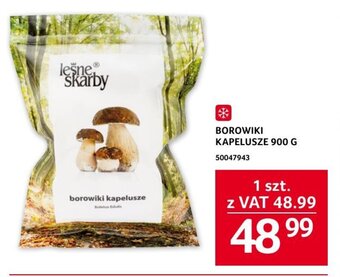 Selgros BOROWIKI KAPELUSZE 900 G oferta