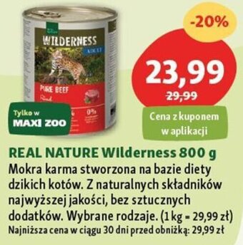 Maxi Zoo REAL NATURE Wilderness 800 g oferta