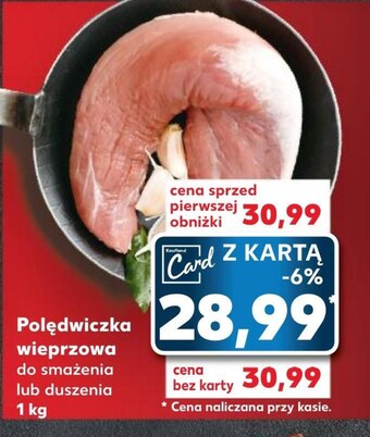 Kaufland Polędwiczki wieprzowe oferta