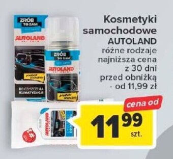 Carrefour Kosmetyki samochodowe AUTOLAND oferta