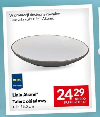 Makro Linia Akami* Talerz obiadowy oferta