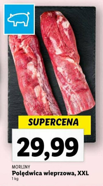 Lidl Polędwica wieprzowa, XXL 1 kg oferta