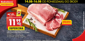 Biedronka Łopatka wieprzowa bez kości pakowana próżniowo Kraina Mięs 1 kg oferta