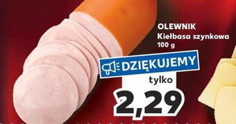 Kaufland OLEWNIK Kiełbasa szynkowa 100 g oferta