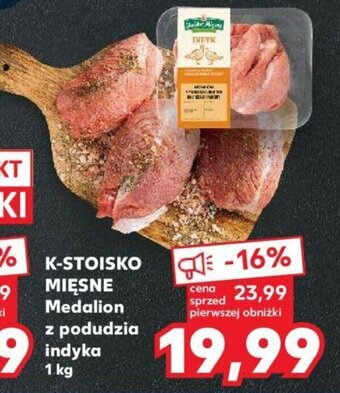Kaufland K-STOISKO MIĘSNE Medalion z podudzia indyka 1 kg oferta