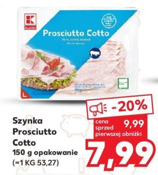 Promocja Szynka Prosciutto Cotto 150 g w Kaufland
