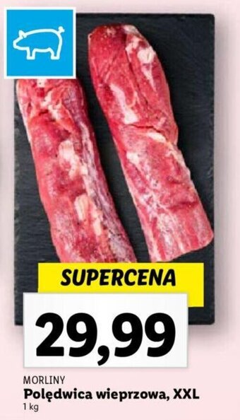 Lidl Polędwica wieprzowa, XXL 1 kg oferta