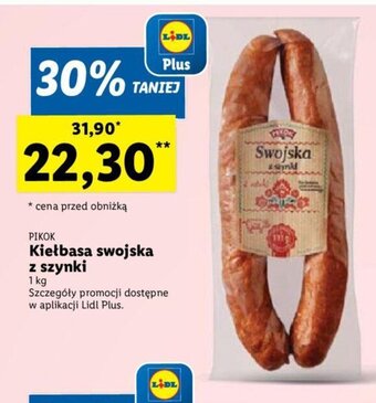 Lidl Kiełbasa swojska z szynki 1 kg oferta