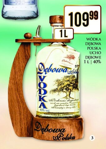 Dino Wódka + ucho dębowe oferta