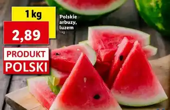 Lidl Polskie arbuzy, luzem oferta