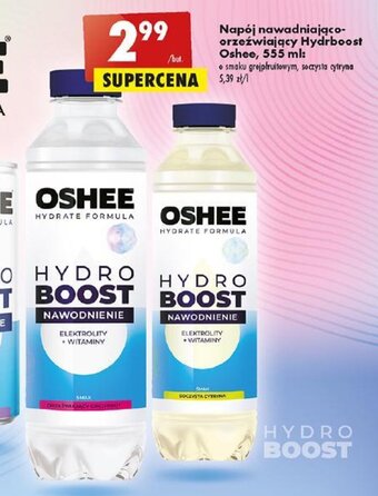 Biedronka Napój nawadniająco-orzeźwiający Hydrboost Oshee, 555 ml oferta