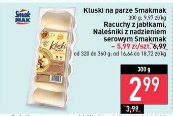 Stokrotka Kluski na parze Smakmak 300 g oferta