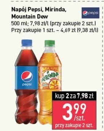 Stokrotka Napój Pepsi, Mirinda, Mountain Dew 500 ml oferta