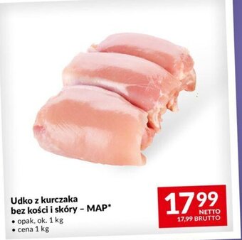 Makro Udko z kurczaka bez kości i skóry - MAP 1kg oferta
