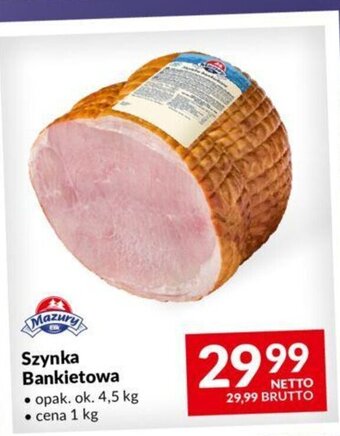 Makro Szynka Bankietowa 1kg oferta