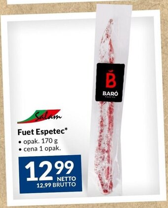 Fuet Espetec* 170 g