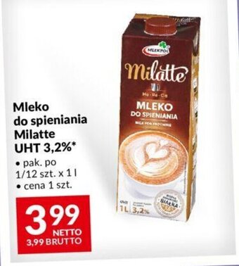 Makro Mleko do spieniania Milatte UHT 3,2 1l oferta
