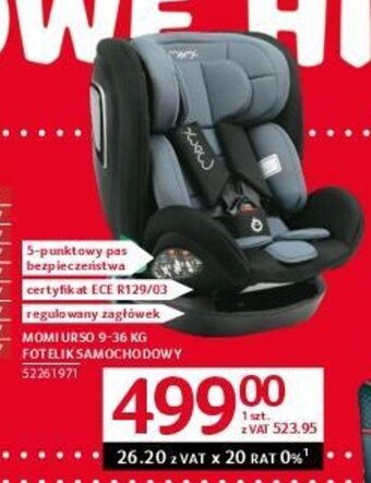 Selgros MOMI URSO 9-36 KG FOTELIK SAMOCHODOWY oferta