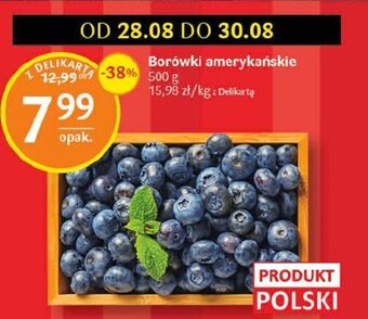 Delikatesy Centrum Borówki amerykańskie 500 g oferta