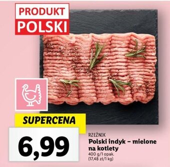Lidl Polski indyk - mielone na kotlety 400 g oferta