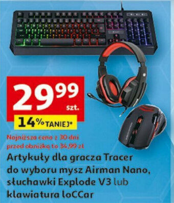 Auchan Artykuły dla gracza Tracer do wyboru mysz Airman Nano, stuchawki Explode V3 lub klawiatura locCar oferta