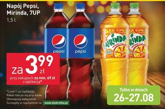 Stokrotka Napój Pepsi, Mirinda, 7UP 1,5 l oferta
