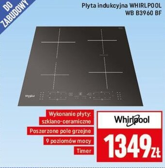 Neopunkt Plyta indukcyjna WHIRLPOOL WB B3960 BF oferta