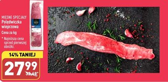 ALDI MIĘSNE SPECJAŁY Polędwiczka wieprzowa 1kg oferta