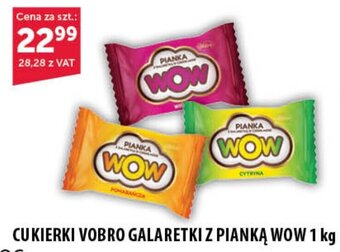 Eurocash CUKIERKI VOBRO GALARETKI Z PIANKĄ WOW 1 kg oferta