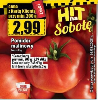 Topaz Pomidor malinowy 1 kg oferta