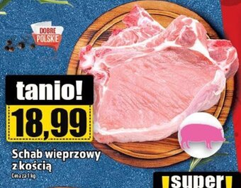 Topaz Schab wieprzowy z kością 1 kg oferta