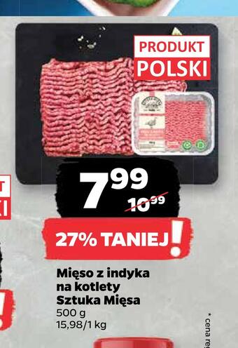 Netto Mięso z indyka na kotlety sztuka mięsa oferta