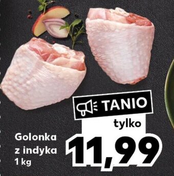 Kaufland Golonka z indyka 1 kg oferta