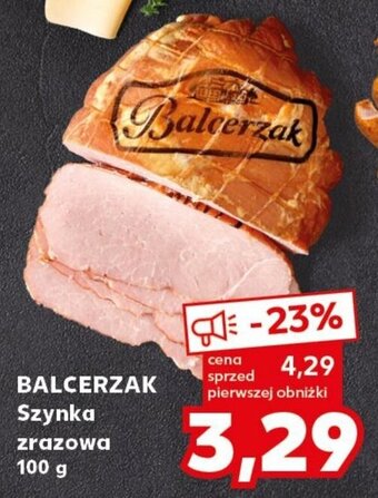 Kaufland BALCERZAK Szynka zrazowa 100g oferta