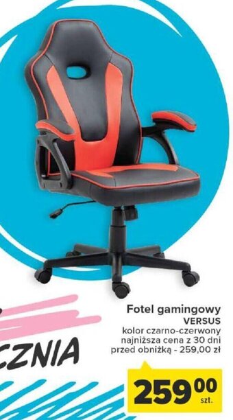 Carrefour Market Fotel gamingowy VERSUS oferta