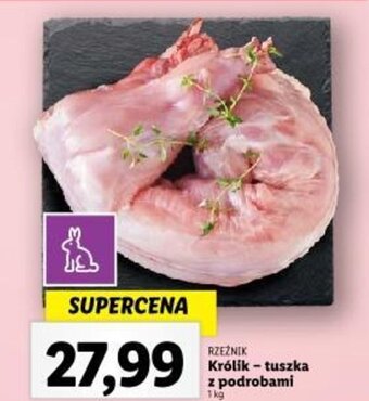 Lidl RZEŹNIK Królik - tuszka z podrobami 1kg oferta