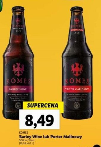 Lidl KOMES Barley Wine lub Porter Malinowy 500ml oferta