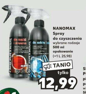 Kaufland NANOMAX Spray do czyszczenia 500 ml oferta