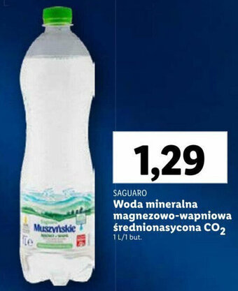 Lidl SAGUARO Woda mineralna magnezowo wapniowa średnionasycona CO₂ 1l oferta