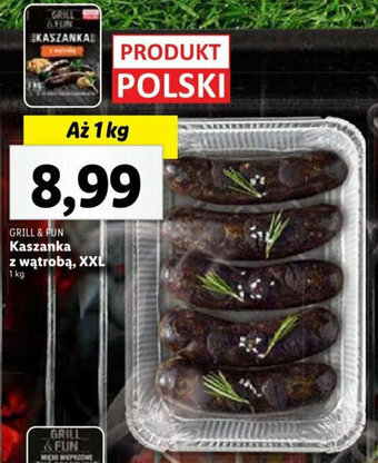 Lidl GRILL & FUN Kaszanka z wątrobą 1kg oferta