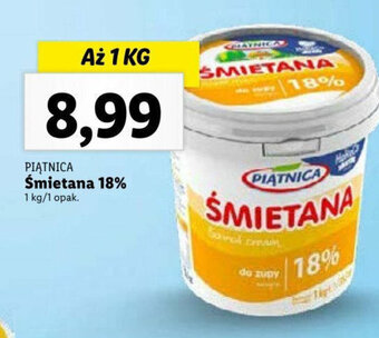 Lidl PIĄTNICA Śmietana 18% 1kg oferta
