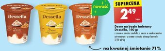 Biedronka Deser na bazie śmietany Dessella 140 g oferta